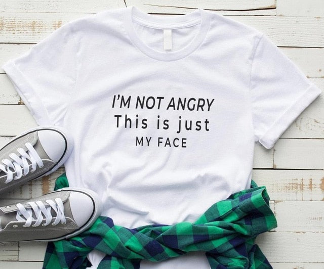 I'm Not Angry Tee